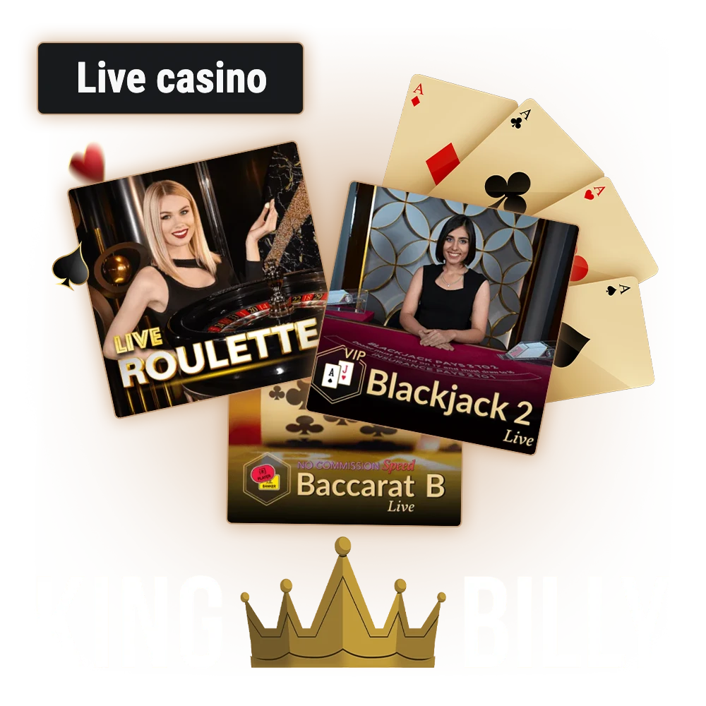 Join King Billy to enjoy live casino games from top providers.